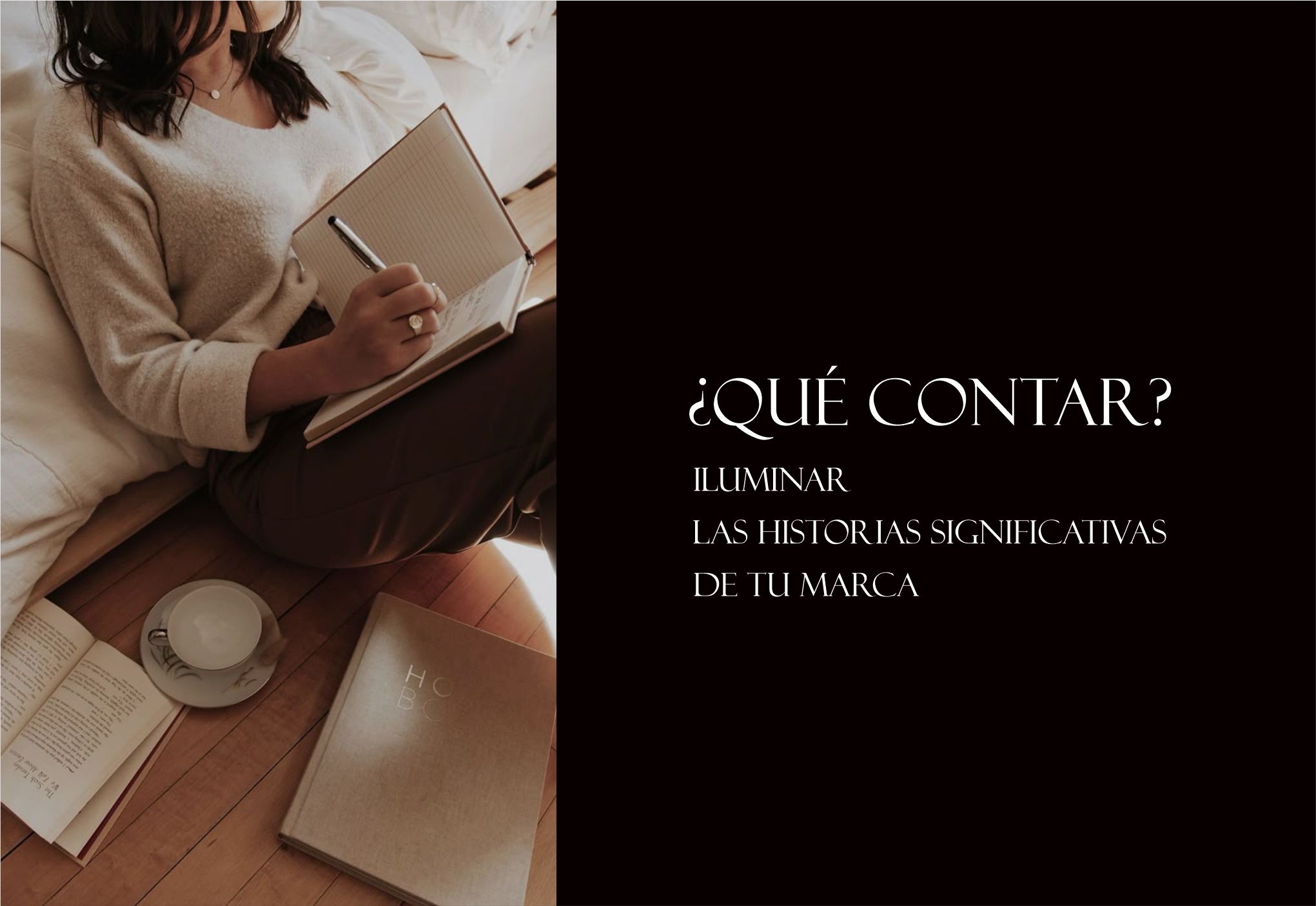 ¿Qué contar? Iluminar las historias significativas de tu marca