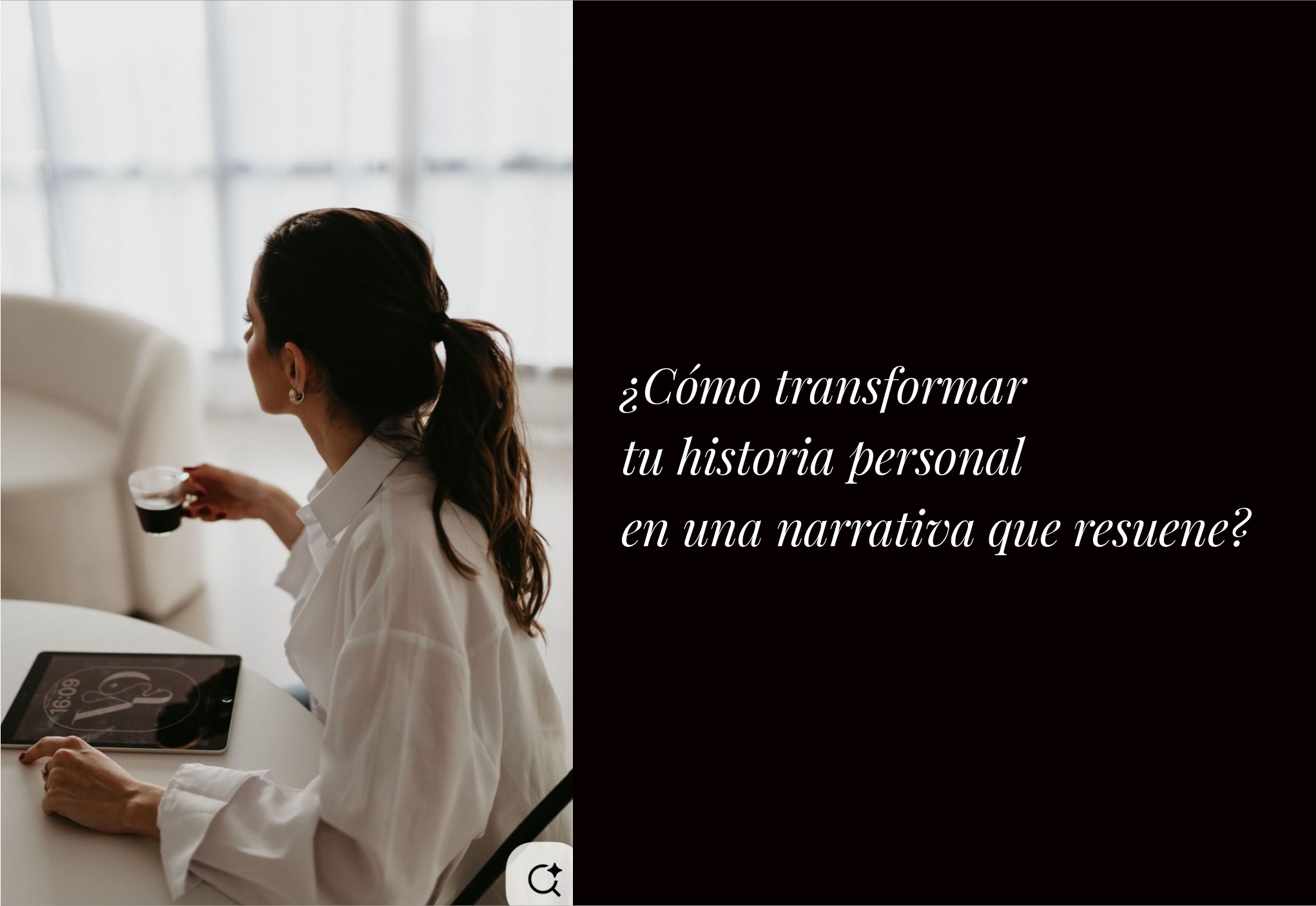 Cómo transformar tu historia personal en una marca poderosa